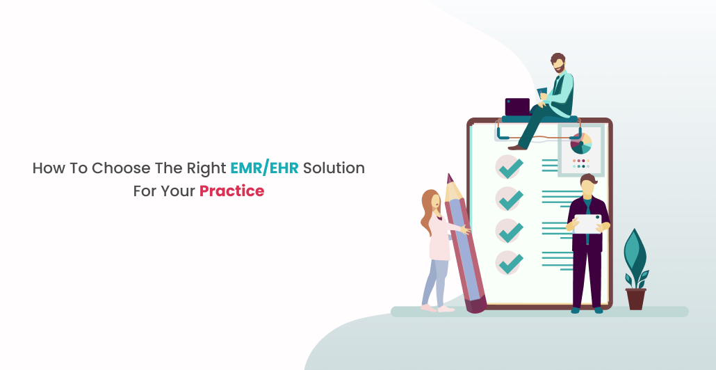 How-to-Choose-the-Right-EMREHR-Solution-for-Your-Practice